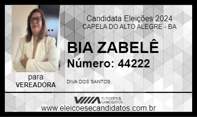 Candidato BIA ZABELÊ 2024 - CAPELA DO ALTO ALEGRE - Eleições