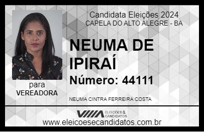 Candidato NEUMA DE IPIRAÍ 2024 - CAPELA DO ALTO ALEGRE - Eleições