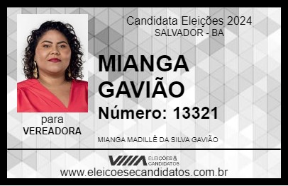 Candidato MIANGA GAVIÃO 2024 - SALVADOR - Eleições