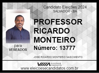 Candidato PROFESSOR RICARDO MONTEIRO 2024 - SALVADOR - Eleições