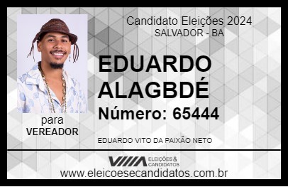 Candidato EDUARDO ALAGBDÉ 2024 - SALVADOR - Eleições