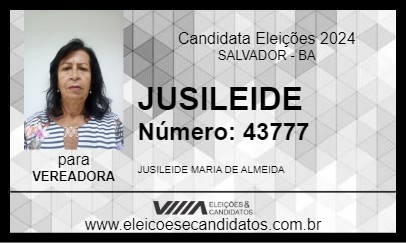 Candidato JUSILEIDE 2024 - SALVADOR - Eleições