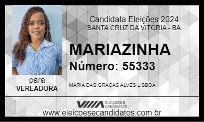 Candidato MARIAZINHA 2024 - SANTA CRUZ DA VITÓRIA - Eleições