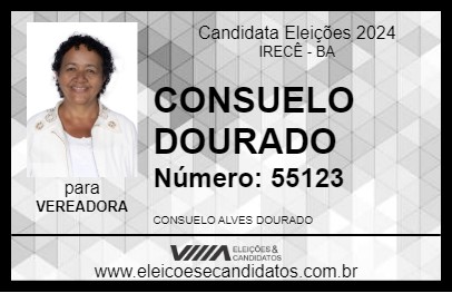 Candidato CONSUELO DOURADO 2024 - IRECÊ - Eleições