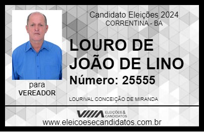 Candidato LOURO DE JOÃO DE LINO 2024 - CORRENTINA - Eleições