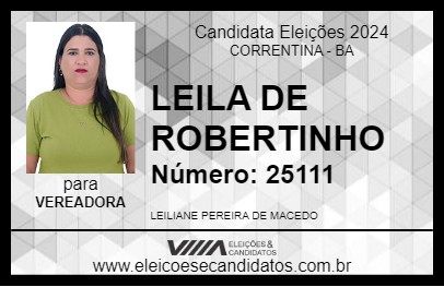 Candidato LEILA DE ROBERTINHO 2024 - CORRENTINA - Eleições