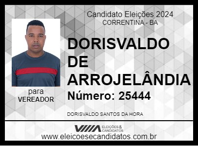 Candidato DORISVALDO DE ARROJELÂNDIA 2024 - CORRENTINA - Eleições