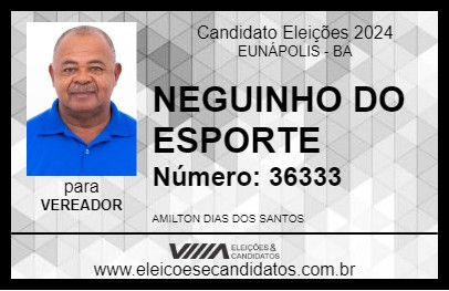 Candidato NEGUINHO DO ESPORTE 2024 - EUNÁPOLIS - Eleições