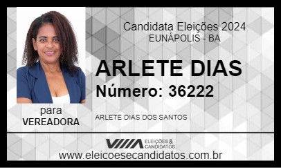 Candidato ARLETE DIAS 2024 - EUNÁPOLIS - Eleições