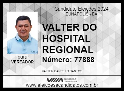 Candidato VALTER DA SAÚDE 2024 - EUNÁPOLIS - Eleições