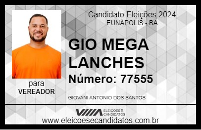 Candidato GIO MEGA LANCHES 2024 - EUNÁPOLIS - Eleições