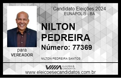 Candidato NILTON PEDREIRA 2024 - EUNÁPOLIS - Eleições