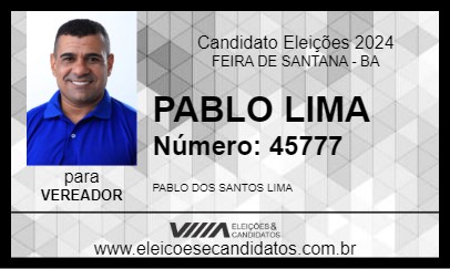 Candidato PABLO LIMA 2024 - FEIRA DE SANTANA - Eleições