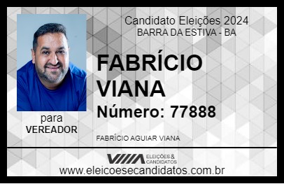 Candidato FABRÍCIO VIANA 2024 - BARRA DA ESTIVA - Eleições