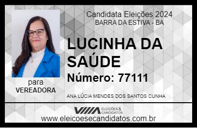 Candidato LUCINHA DA SAÚDE 2024 - BARRA DA ESTIVA - Eleições