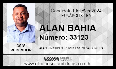 Candidato ALAN BAHIA 2024 - EUNÁPOLIS - Eleições