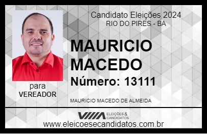 Candidato MAURICIO MACEDO 2024 - RIO DO PIRES - Eleições