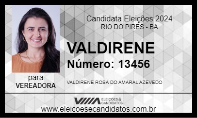 Candidato VALDIRENE 2024 - RIO DO PIRES - Eleições