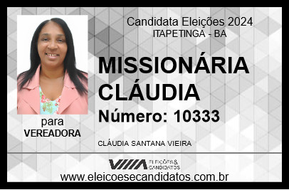 Candidato MISSIONÁRIA CLÁUDIA 2024 - ITAPETINGA - Eleições