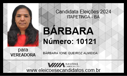 Candidato BÁRBARA 2024 - ITAPETINGA - Eleições