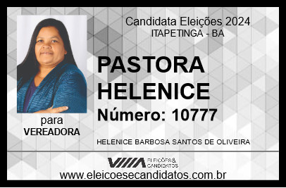 Candidato PASTORA HELENICE 2024 - ITAPETINGA - Eleições