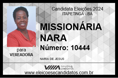 Candidato MISSIONÁRIA NARA 2024 - ITAPETINGA - Eleições