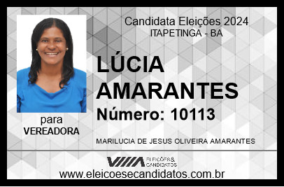 Candidato LÚCIA AMARANTE 2024 - ITAPETINGA - Eleições