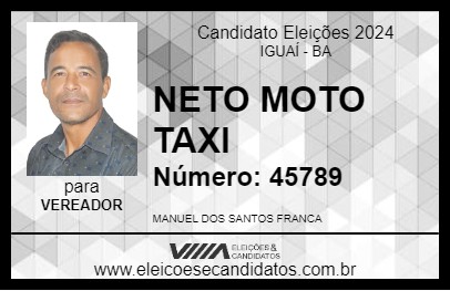 Candidato NETO MOTO TAXI 2024 - IGUAÍ - Eleições