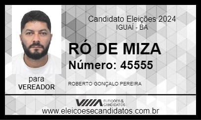 Candidato RÓ DE MIZA 2024 - IGUAÍ - Eleições