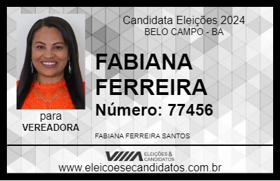 Candidato FABIANA FERREIRA 2024 - BELO CAMPO - Eleições