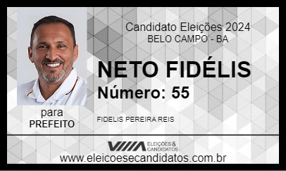 Candidato NETO FIDÉLIS 2024 - BELO CAMPO - Eleições