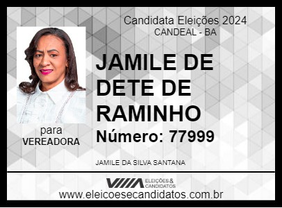 Candidato JAMILE DE DETE DE RAMINHO 2024 - CANDEAL - Eleições