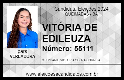 Candidato VITÓRIA DE EDILEUZA 2024 - QUEIMADAS - Eleições