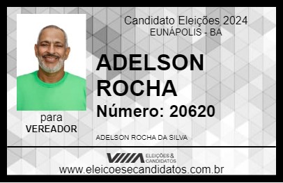 Candidato ADELSON ROCHA 2024 - EUNÁPOLIS - Eleições