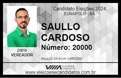 Candidato SAULLO CARDOSO 2024 - EUNÁPOLIS - Eleições