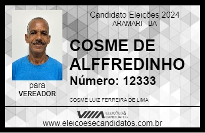 Candidato COSME DE ALFFREDINHO 2024 - ARAMARI - Eleições