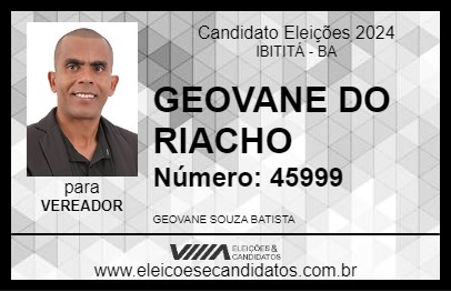 Candidato GEOVANE DO RIACHO 2024 - IBITITÁ - Eleições