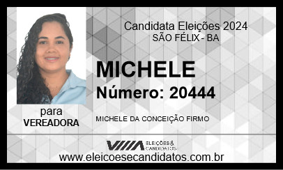 Candidato MICHELE 2024 - SÃO FÉLIX - Eleições