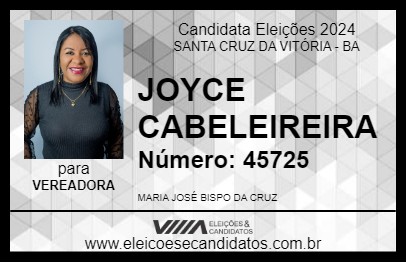 Candidato JOYCE CABELEIREIRA 2024 - SANTA CRUZ DA VITÓRIA - Eleições