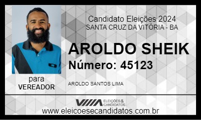 Candidato AROLDO SHEIK 2024 - SANTA CRUZ DA VITÓRIA - Eleições