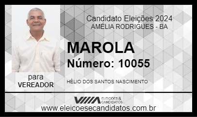 Candidato MAROLA 2024 - AMÉLIA RODRIGUES - Eleições