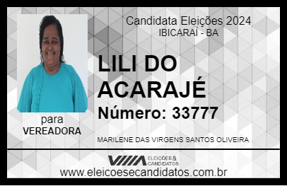 Candidato LILI DO ACARAJÉ 2024 - IBICARAÍ - Eleições