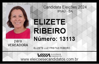 Candidato ELIZETE RIBEIRO 2024 - IPIAÚ - Eleições