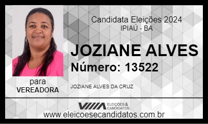 Candidato JOZIANE ALVES 2024 - IPIAÚ - Eleições