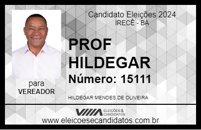 Candidato PROF HILDEGAR 2024 - IRECÊ - Eleições