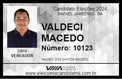 Candidato VALDECI MACEDO 2024 - RAFAEL JAMBEIRO - Eleições