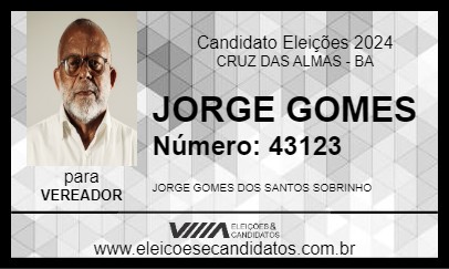 Candidato JORGE GOMES 2024 - CRUZ DAS ALMAS - Eleições