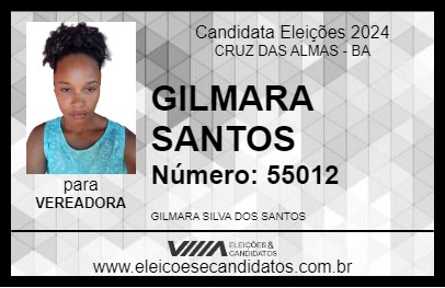 Candidato GILMARA SANTOS 2024 - CRUZ DAS ALMAS - Eleições