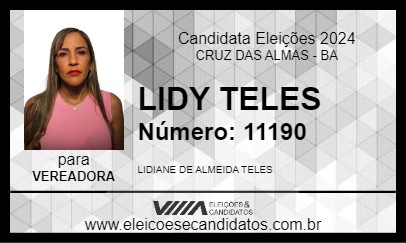 Candidato LIDY TELES 2024 - CRUZ DAS ALMAS - Eleições