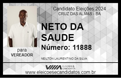 Candidato NETO DA SAUDE 2024 - CRUZ DAS ALMAS - Eleições